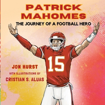 Paperback Patrick Mahomes: The Journey of a Football Hero Book
