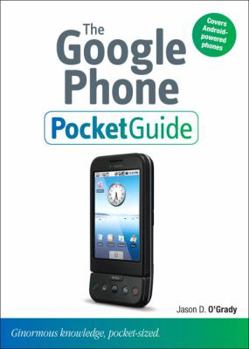 Paperback The Google Phone Pocket Guide Book