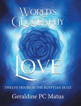 Hardcover World's Geography of Love Book