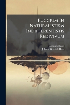 Paperback Puccium In Naturalistis & Indifferentistis Redivivum Book