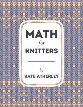 Paperback Math for Knitters Book