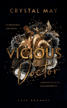 Vicious Doctor: Spicy Dark Romance