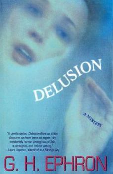 Delusion - Book #3 of the Peter Zaks Mystery