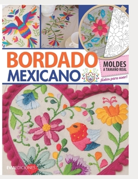 Paperback Bordado Mexicano: guía visual [Spanish] Book
