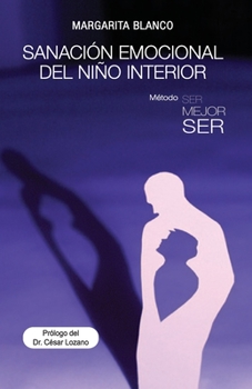 Paperback Sanación emocional del niño interior [Spanish] Book