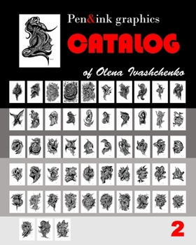 Paperback Pen&ink graphics catalog of Olena Ivashchenko. Volume 2 Book