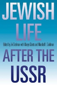 Paperback Jewish Life after the USSR Book
