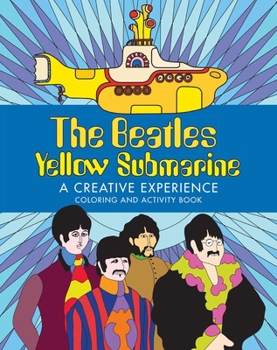 The Beatles Yellow Submarine Activity Book B0C8VJNZVV Book Cover