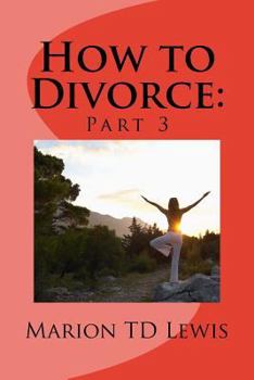 Paperback How to Divorce: Part 3: Part 3 Book