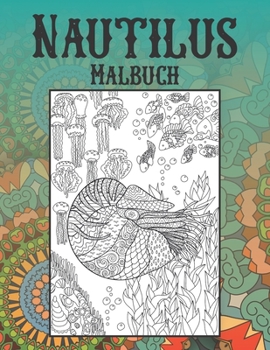 Paperback Nautilus - Malbuch [German] Book