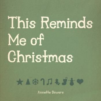 Paperback This Reminds Me Of Christmas Book