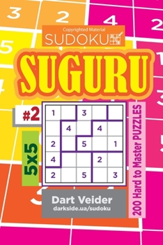 Paperback Sudoku Suguru - 200 Hard to Master Puzzles 5x5 (Volume 2) Book