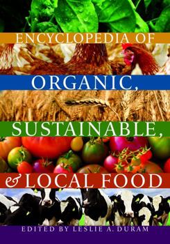 Paperback Encyclopedia of Organic, Sustainable, and Local Food Book