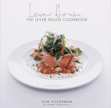 Hardcover The Lever House Cookbook Book