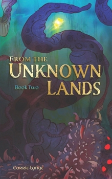 Paperback From the Unknown Lands: Book 2 Book
