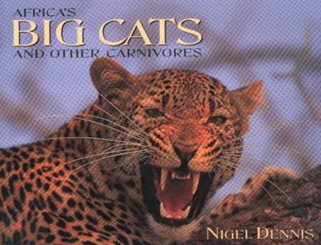 Hardcover Africa's Big Cats and Other Carnivores Book