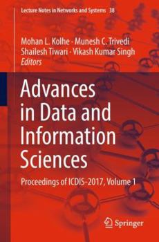 Paperback Advances in Data and Information Sciences: Proceedings of Icdis-2017, Volume 1 Book