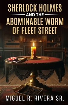 Paperback Sherlock Holmes and The Abominable Worm of Fleet Street Book