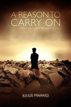 Paperback A Reason to Carry on Book