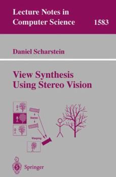 Paperback View Synthesis Using Stereo Vision Book