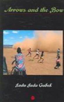 Paperback Arrows and the Bow Book