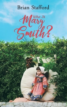 Paperback Who Is Mary Smith? Book