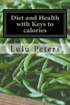 Paperback Diet and Health with Keys to calories Book