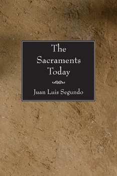Paperback The Sacraments Today Book