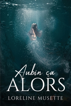 Paperback Aubin ça alors [French] Book