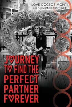 Paperback Journey To Find The Perfect Partner Forever Book