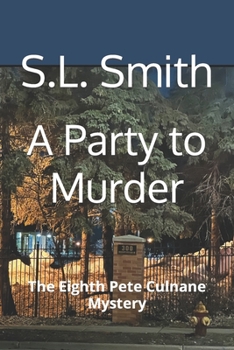 Paperback A Party to Murder: The Eighth Pete Culnane Mystery Book