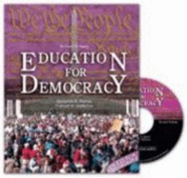 Paperback Education for Democracy: A Sourcebook for Students and Teachers Book