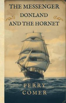 The Messenger - Donland and The Hornet: Donland and The Hornet