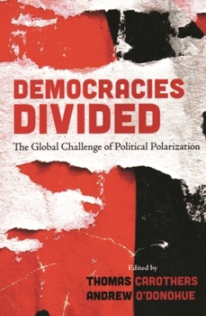 Paperback Democracies Divided: The Global Challenge of Political Polarization Book