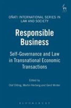 Paperback Responsible Business: Self-Governance and Law in Transnational Economic Transactions Book