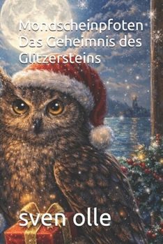 Paperback Mondscheinpfoten Das Geheimnis des Glitzersteins [German] Book