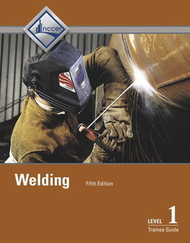 Paperback Welding Trainee Guide, Level 1 Book