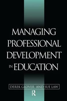 Hardcover Managing Professional Development in Education Book