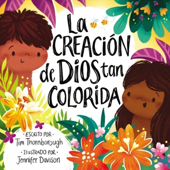 Hardcover La Creación de Dios Tan Colorida [Spanish] Book