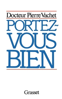 Paperback Portez-vous bien [French] Book