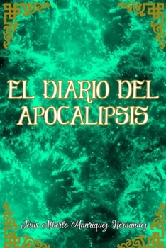 Paperback El diario del apocalipsis. [Spanish] Book