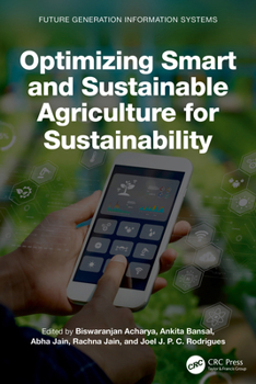 Hardcover Optimizing Smart and Sustainable Agriculture for Sustainability Book