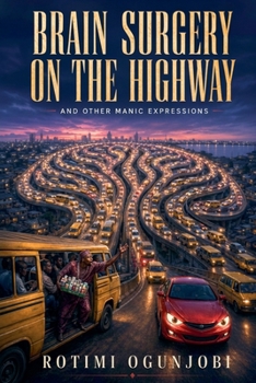 Paperback Brain Surgery on the Highway Book