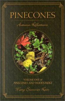 Paperback Pinecones: Autumn Reflections: Autumn Reflections Book