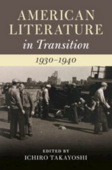 American Literature in Transition, 1930-1940 - Book  of the American Literature in Transition