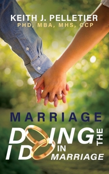 Paperback Marriage: Doing the I Do in Marriage Book