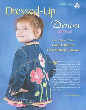Paperback Dressed-Up Denim: 2 Projects! Book