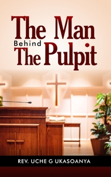 Paperback The Man Behind the Pulpit Book