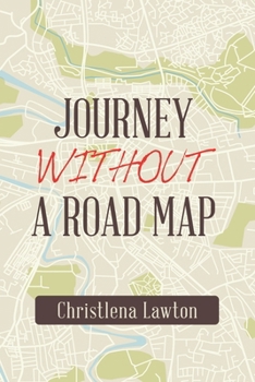 Paperback Journey Without a Road Map Book