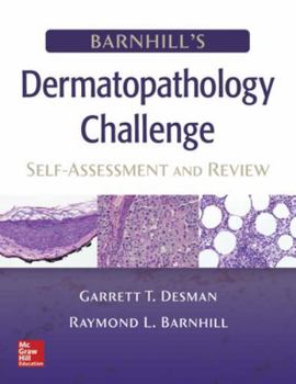 Paperback Barnhill's Dermatopathology Challenge: Self-Assessment & Review Book